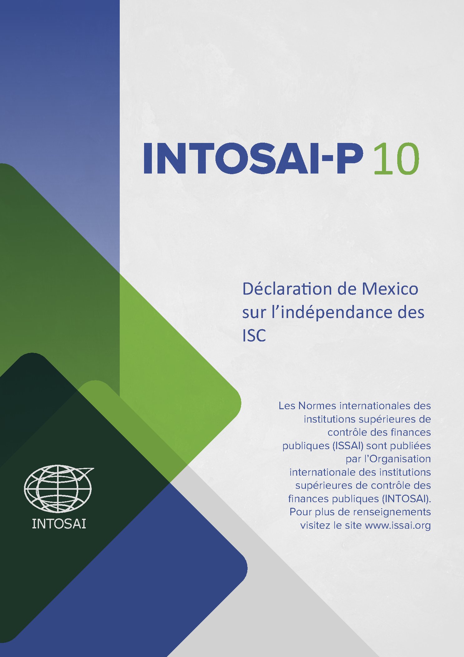 INTOSAI-P-10: la Déclaration de Mexico sur l'Indépendance des ISC